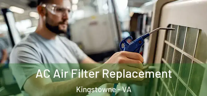  AC Air Filter Replacement Kingstowne - VA