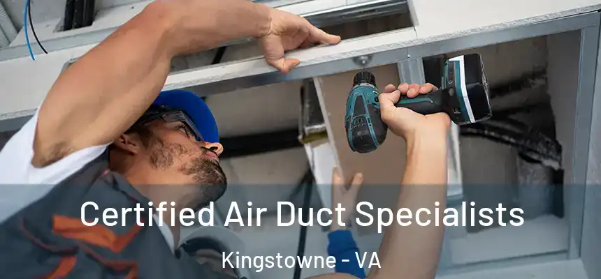  Certified Air Duct Specialists Kingstowne - VA