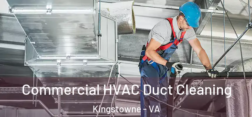  Commercial HVAC Duct Cleaning Kingstowne - VA