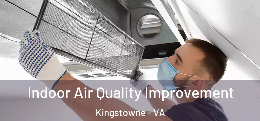  Indoor Air Quality Improvement Kingstowne - VA
