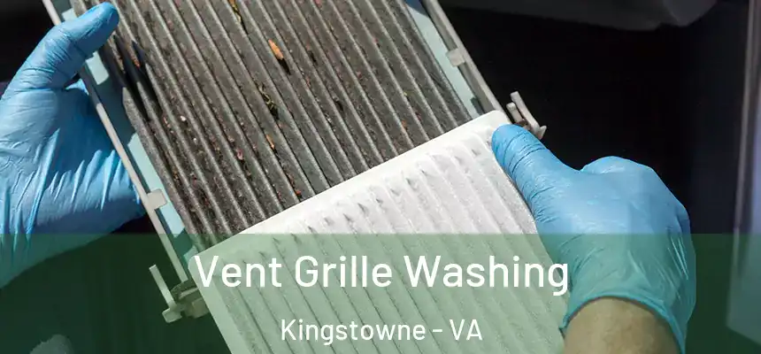  Vent Grille Washing Kingstowne - VA