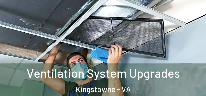  Ventilation System Upgrades Kingstowne - VA